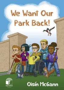 Cover of "We Want Our Park Back"